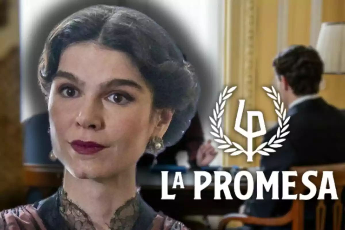 Julia Piera de cabello oscuro con peinado antiguo y expresión seria en primer plano junto al logo y el texto La Promesa, con un hombre de espaldas en el fondo en una habitación elegante