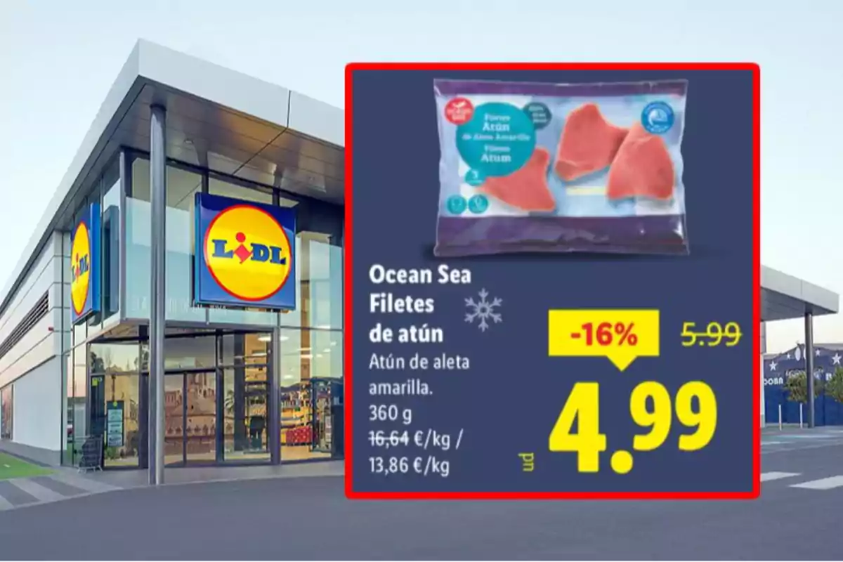 Fachada de supermercado Lidl con un cartel promocional de filetes de atún Ocean Sea en oferta a 4,99 euros Fachada de supermercado Lidl con un cartel promocional de filetes de atún Ocean Sea en oferta a 4,99 euros