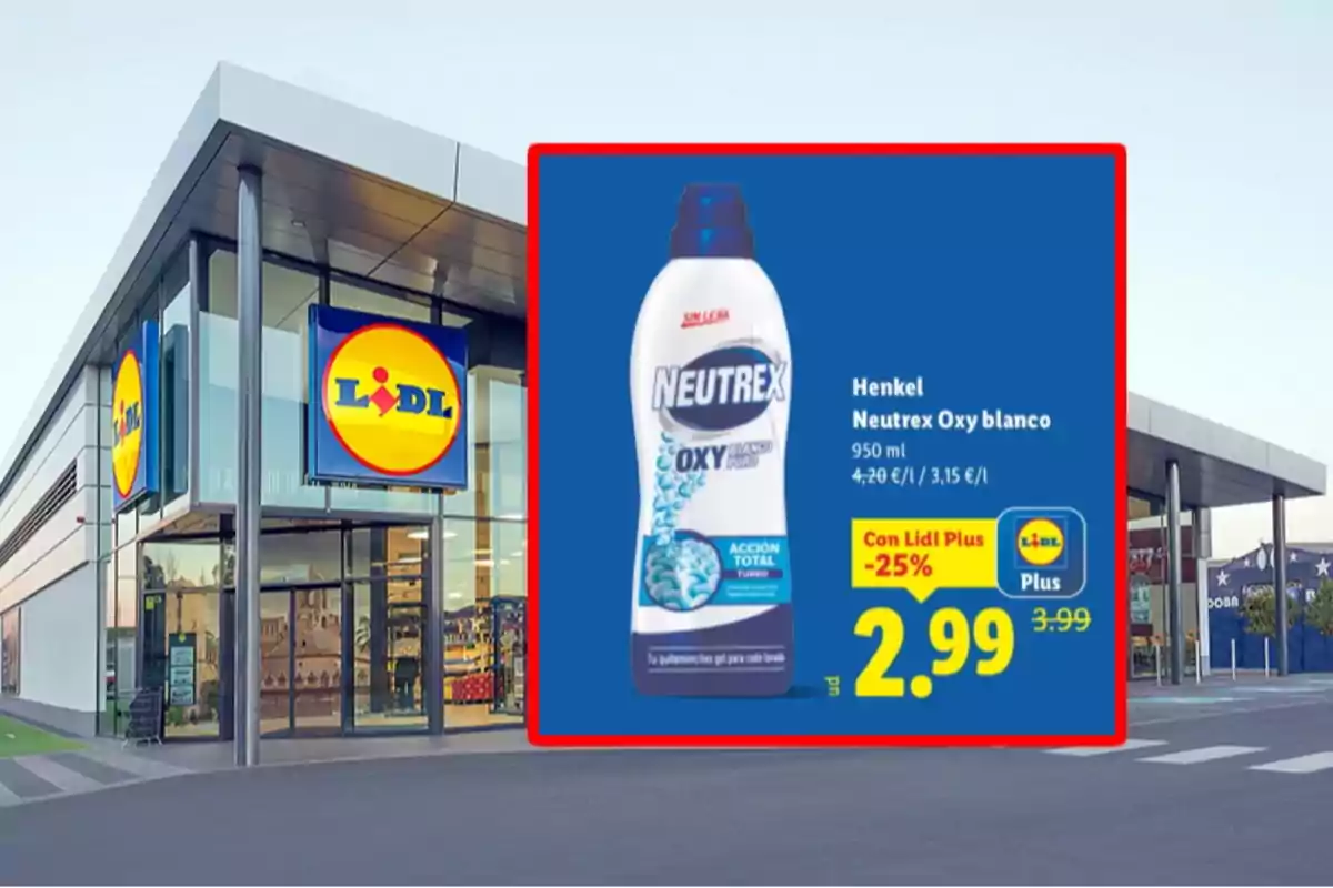 Fachada de supermercado Lidl con una promoción de Neutrex Oxy blanco de 950 ml a 2,99 euros con Lidl Plus Fachada de supermercado Lidl con una promoción de Neutrex Oxy blanco de 950 ml a 2,99 euros con Lidl Plus