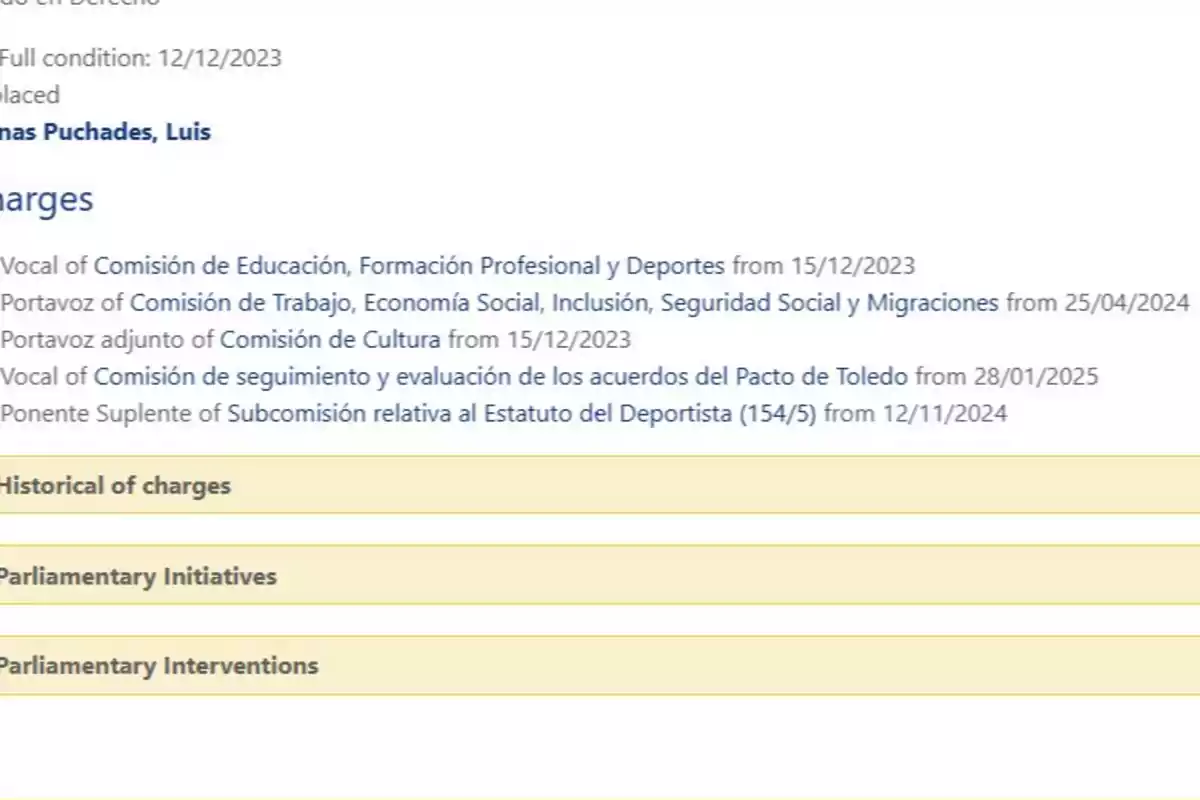 Captura de pantalla de una página web que muestra cargos parlamentarios y comisiones, con fechas de inicio y secciones resaltadas en amarillo para histórico de cargos, iniciativas parlamentarias e intervenciones parlamentarias Captura de pantalla de una página web que muestra cargos parlamentarios y comisiones, con fechas de inicio y secciones resaltadas en amarillo para histórico de cargos, iniciativas parlamentarias e intervenciones parlamentarias
