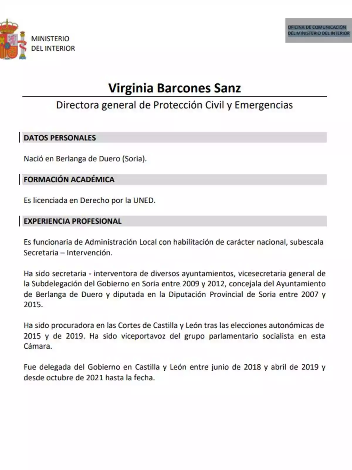 Hoja informativa del Ministerio del Interior sobre Virginia Barcones Sanz, directora general de Protección Civil y Emergencias, que incluye datos personales, formación académica y experiencia profesional Hoja informativa del Ministerio del Interior sobre Virginia Barcones Sanz, directora general de Protección Civil y Emergencias, que incluye datos personales, formación académica y experiencia profesional