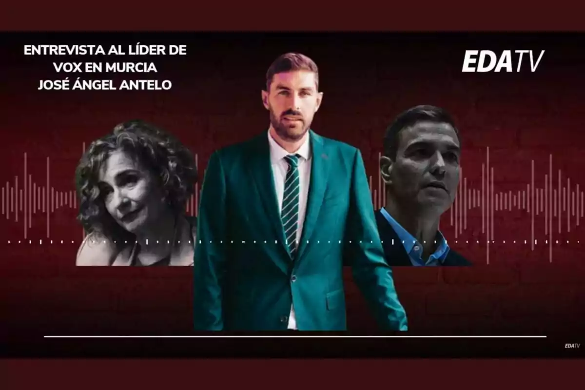 Tres personas en primer plano sobre un fondo oscuro con gráficos de ondas de audio y el texto entrevista al líder de Vox en Murcia José Ángel Antelo junto al logo de EDA TV
