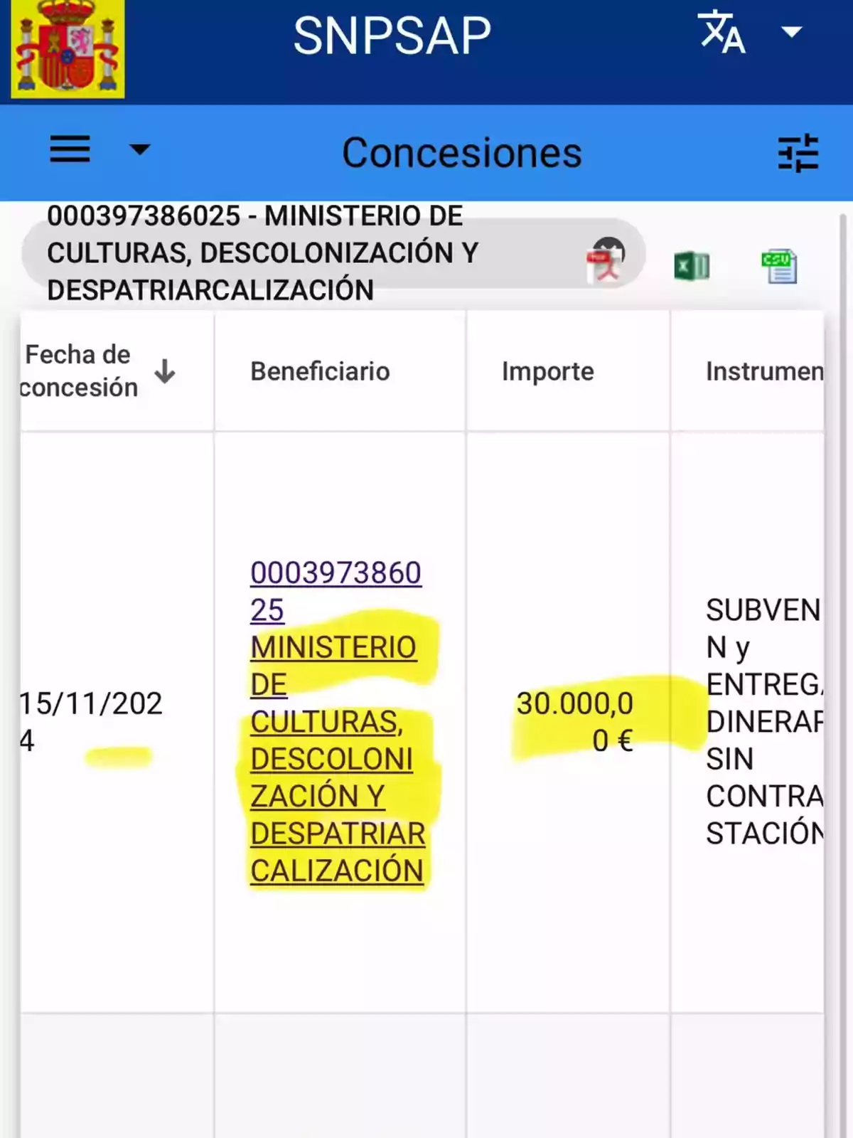 Pantalla de una aplicación de concesiones donde se muestra una subvención de 30.000 euros otorgada al Ministerio de Culturas, Descolonización y Despatriarcalización, con algunos datos resaltados en amarillo Pantalla de una aplicación de concesiones donde se muestra una subvención de 30.000 euros otorgada al Ministerio de Culturas, Descolonización y Despatriarcalización, con algunos datos resaltados en amarillo