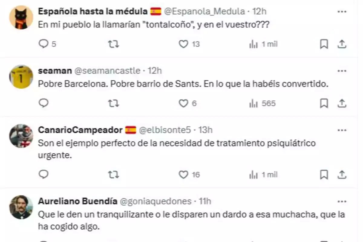 Cuatro tuits con opiniones negativas y burlas sobre una persona o situación, mencionando Barcelona, el barrio de Sants y sugiriendo la necesidad de tratamiento psiquiátrico o tranquilizantes. Cuatro tuits con opiniones negativas y burlas sobre una persona o situación, mencionando Barcelona, el barrio de Sants y sugiriendo la necesidad de tratamiento psiquiátrico o tranquilizantes.