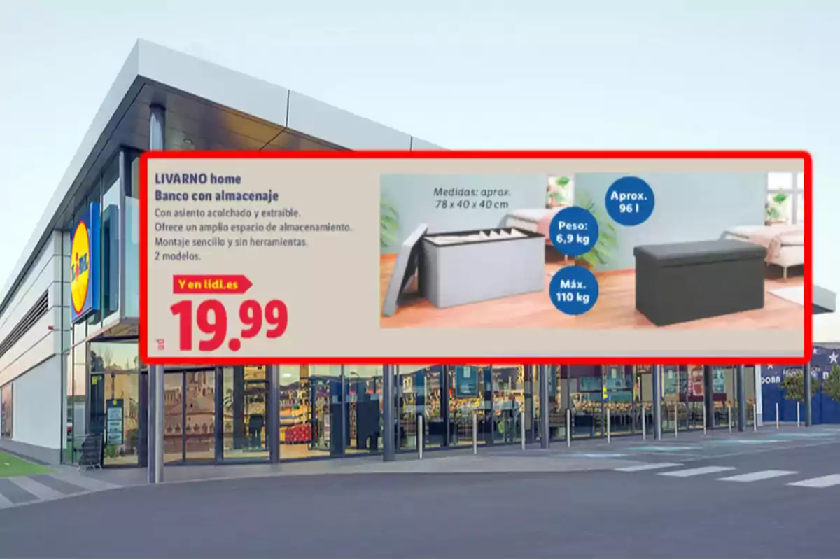 Publicidad de un banco con almacenaje de la marca LIVARNO home en la entrada de una tienda Lidl, mostrando el precio de 19,99 euros y las características del producto como asiento acolchado, capacidad de 96 litros, peso de 6,9 kg y soporte máximo de 110 kg