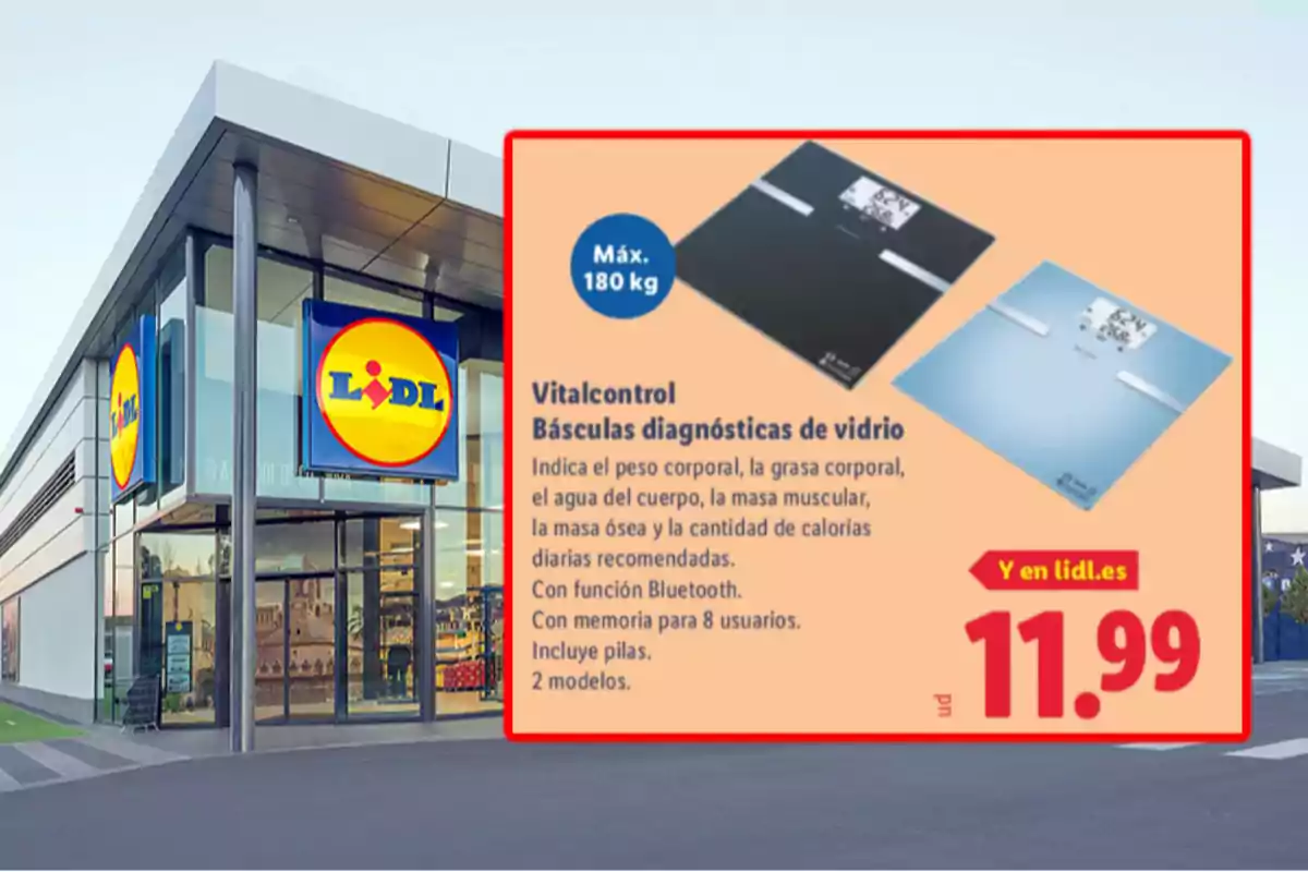 Fachada de una tienda Lidl con un anuncio de básculas diagnósticas de vidrio Vitalcontrol en oferta por 11,99 euros que muestra dos modelos y sus características principales