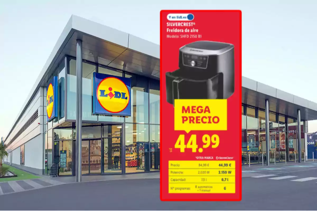 Fachada de un supermercado Lidl con un cartel promocional de una freidora de aire Silvercrest en oferta a 44,99 euros Fachada de un supermercado Lidl con un cartel promocional de una freidora de aire Silvercrest en oferta a 44,99 euros