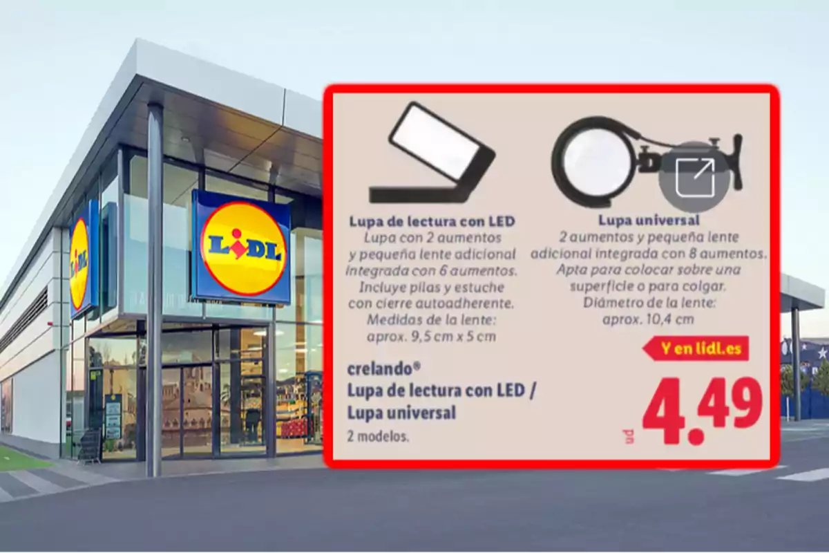Fachada de una tienda Lidl con un cartel promocional de lupas de lectura y lupas universales a un precio de 4,49 euros Fachada de una tienda Lidl con un cartel promocional de lupas de lectura y lupas universales a un precio de 4,49 euros