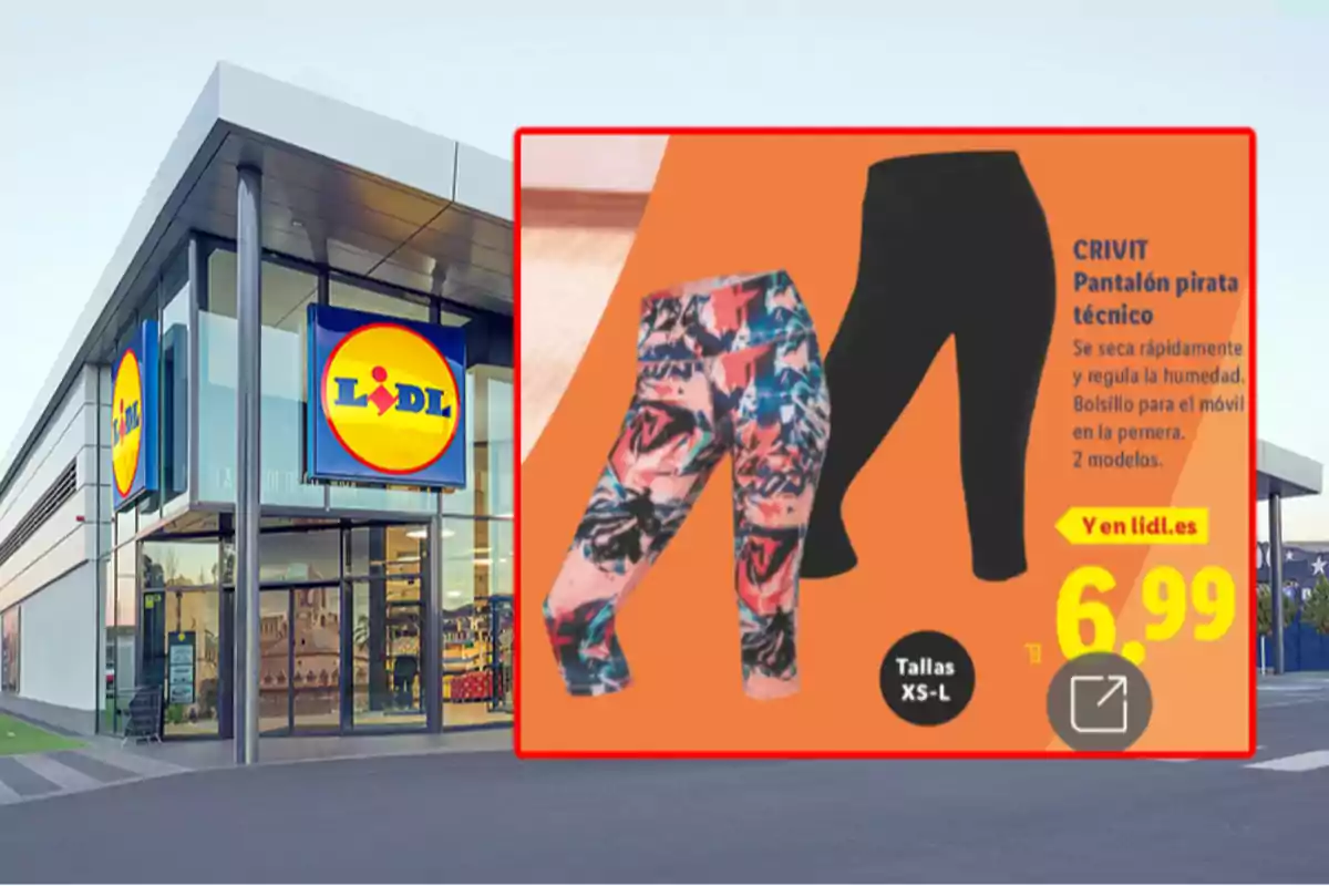 Fachada de una tienda Lidl con un anuncio de pantalones pirata técnicos Crivit en dos modelos y precio de 6,99 euros