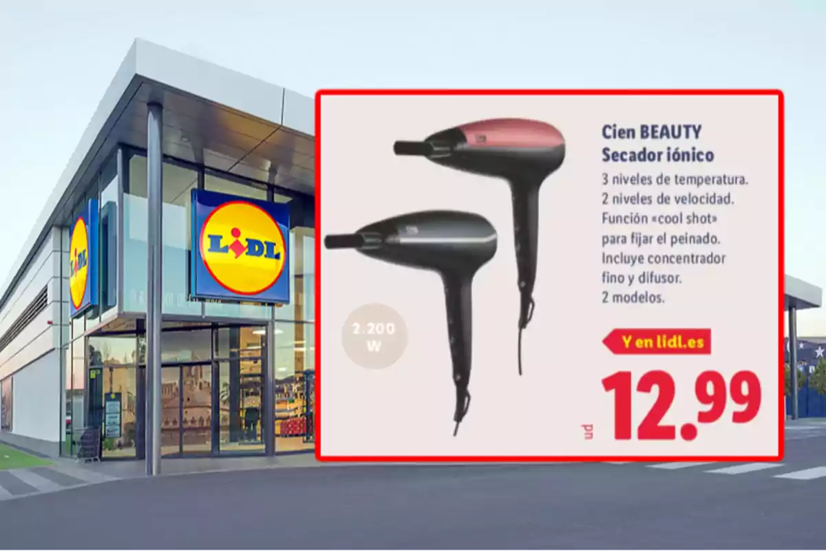 Fachada de una tienda Lidl con un anuncio de secador iónico Cien Beauty en dos colores diferentes y precio de 12,99 euros Fachada de una tienda Lidl con un anuncio de secador iónico Cien Beauty en dos colores diferentes y precio de 12,99 euros
