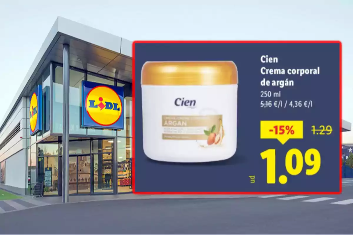Fachada de una tienda Lidl con una promoción de crema corporal de argán marca Cien a 1,09 euros con un descuento del 15 por ciento
