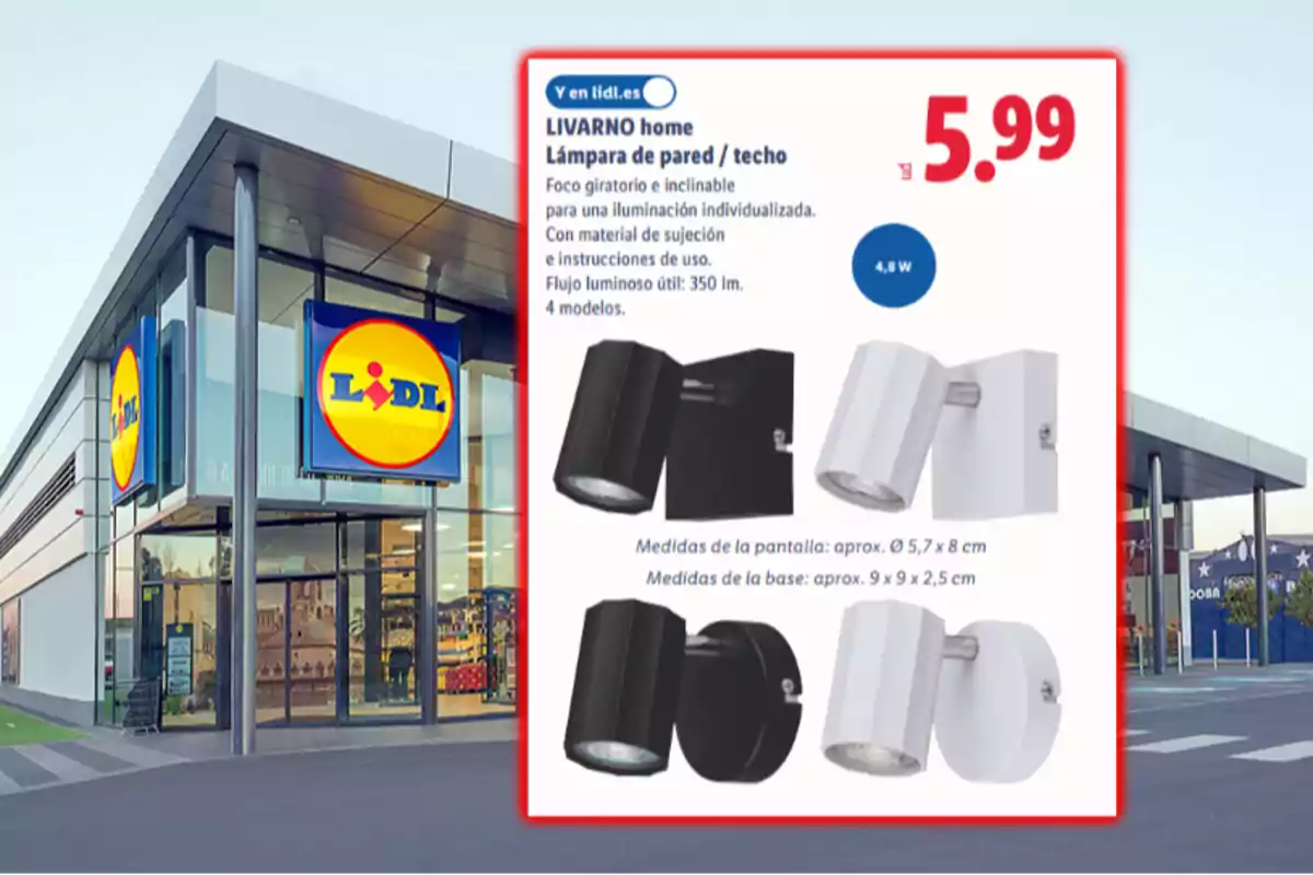 Fachada de una tienda Lidl con un cartel promocional de lámparas de pared o techo en color negro y blanco, mostrando el precio de 5,99 euros y las características del producto