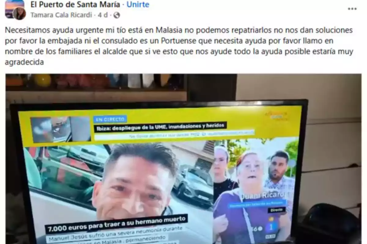 Publicación en Facebook pidiendo ayuda urgente para repatriar a un familiar desde Malasia, mostrando una noticia en televisión sobre la recaudación de 7,000 euros para traer a un hermano fallecido, con imágenes de familiares afectados. Publicación en Facebook pidiendo ayuda urgente para repatriar a un familiar desde Malasia, mostrando una noticia en televisión sobre la recaudación de 7,000 euros para traer a un hermano fallecido, con imágenes de familiares afectados.