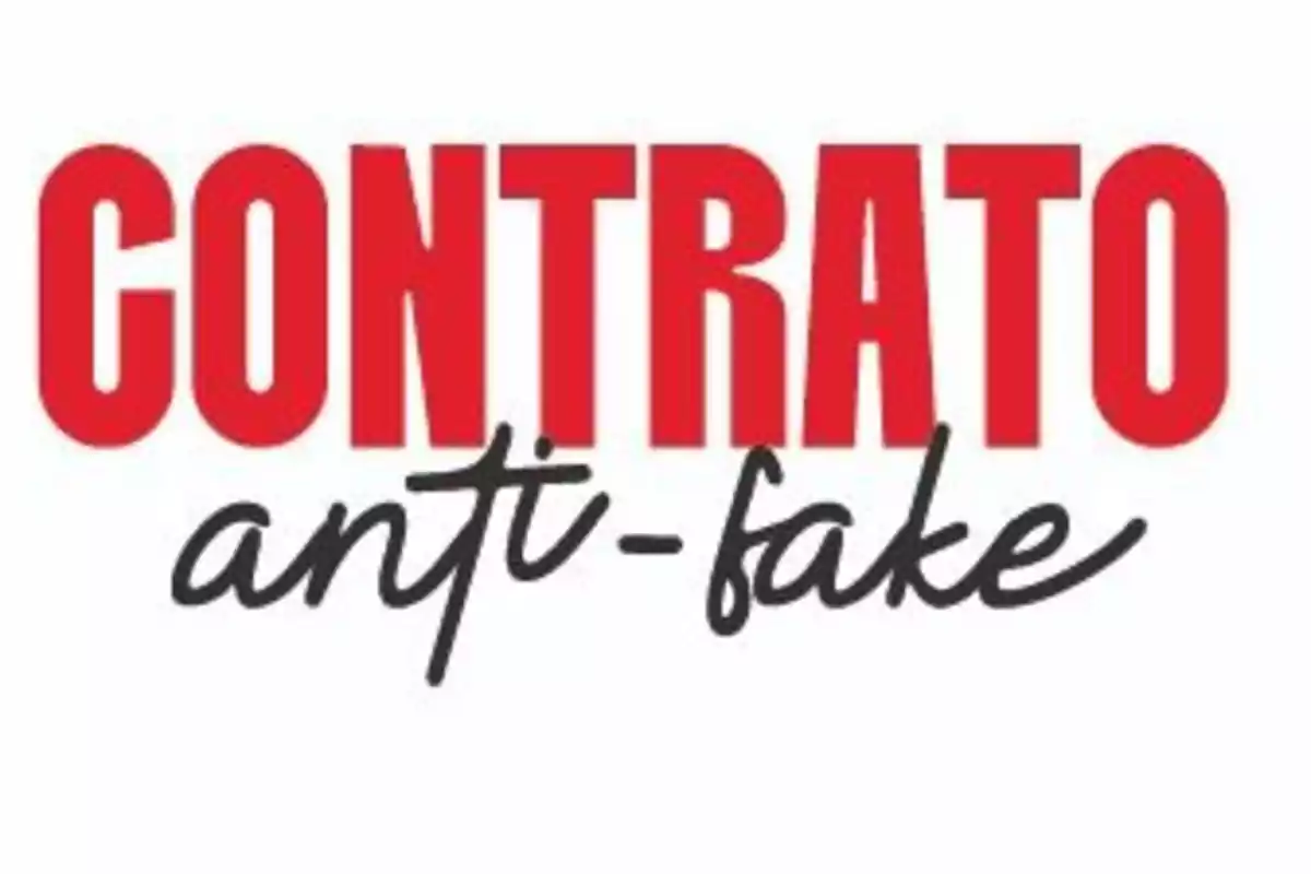 Texto con la palabra contrato en letras rojas grandes y debajo la frase anti-fake en letras negras manuscritas