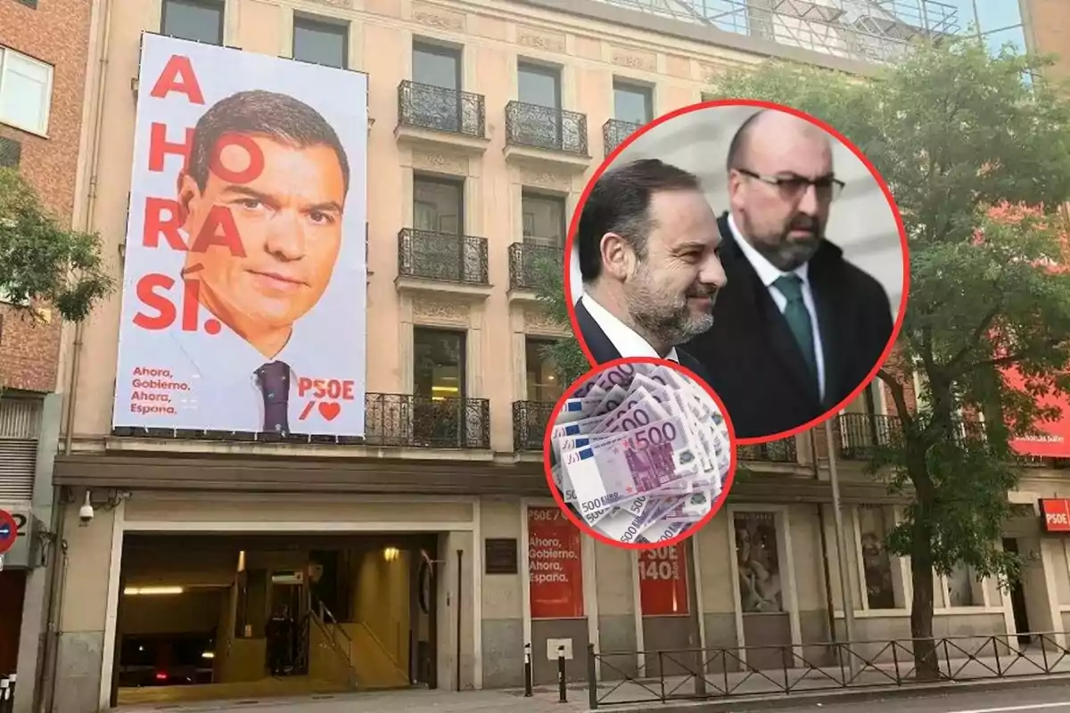 Fachada de un edificio con un cartel grande de un político y el logo del PSOE, junto a dos círculos superpuestos que muestran a dos hombres y varios billetes de 500 euros