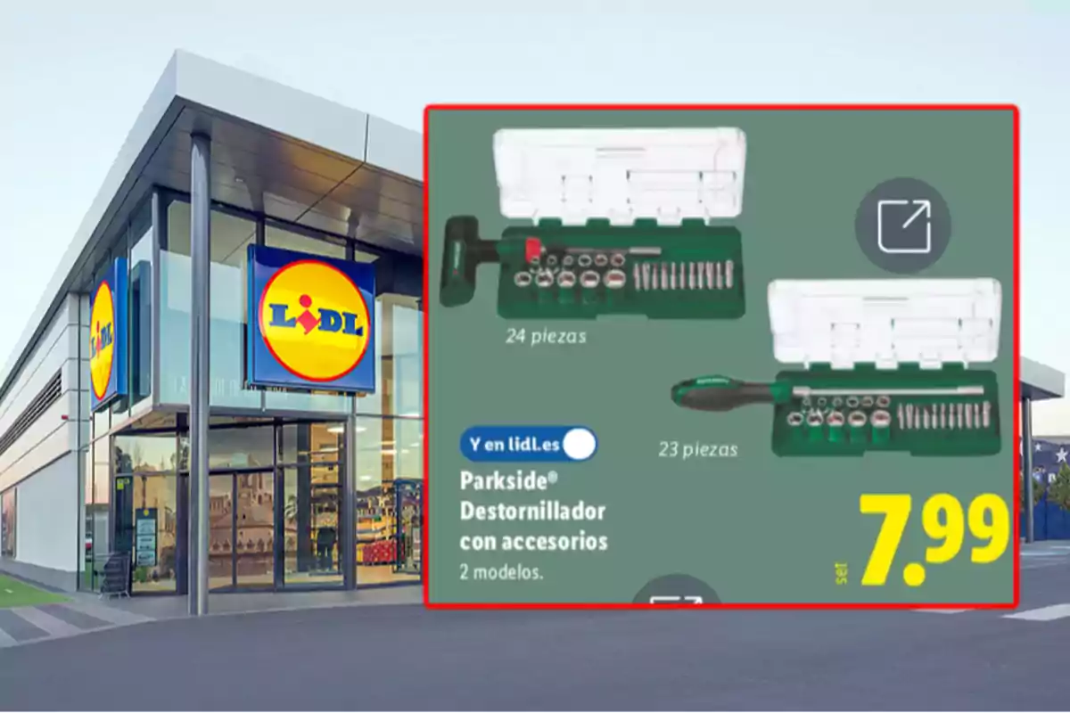 Fachada de una tienda Lidl con un anuncio de destornilladores Parkside con accesorios en dos modelos y precio de 7,99 euros