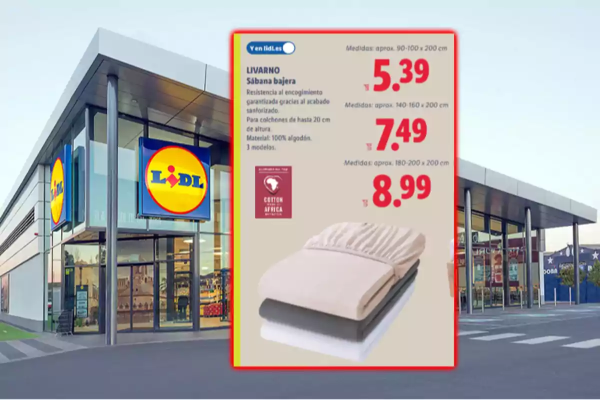 Fachada de una tienda Lidl con un cartel promocional de sábanas bajeras de algodón en tres colores y diferentes precios según el tamaño Fachada de una tienda Lidl con un cartel promocional de sábanas bajeras de algodón en tres colores y diferentes precios según el tamaño