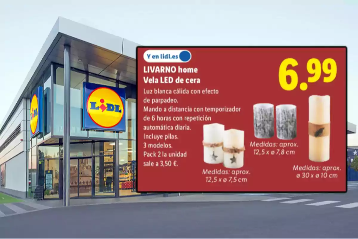 Fachada de una tienda Lidl con un cartel promocional de velas LED de cera Livarno home, mostrando características del producto, precio de 6,99 euros y diferentes modelos y tamaños disponibles
