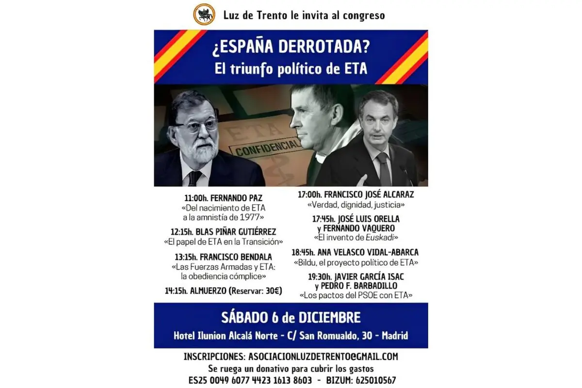 Cartel de un congreso titulado ¿España derrotada? El triunfo político de ETA, con fotos de tres hombres y el programa de ponencias, que se celebrará el sábado 6 de diciembre en el Hotel Ilunion Alcalá Norte en Madrid, organizado por Luz de Trento, e incluye información de inscripción y donativos.