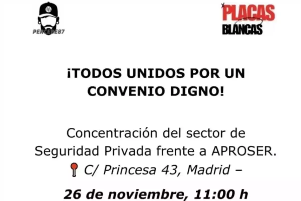 Cartel anunciando una concentración del sector de seguridad privada en Madrid el 26 de noviembre a las 11 de la mañana bajo el lema todos unidos por un convenio digno