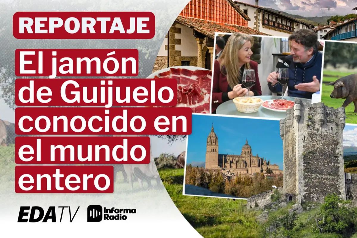 Portada de reportaje sobre el jamón de Guijuelo con texto promocional y collage de imágenes de embutido personas brindando con vino paisajes rurales y monumentos de Salamanca con logotipos de EDA TV e Informa Radio