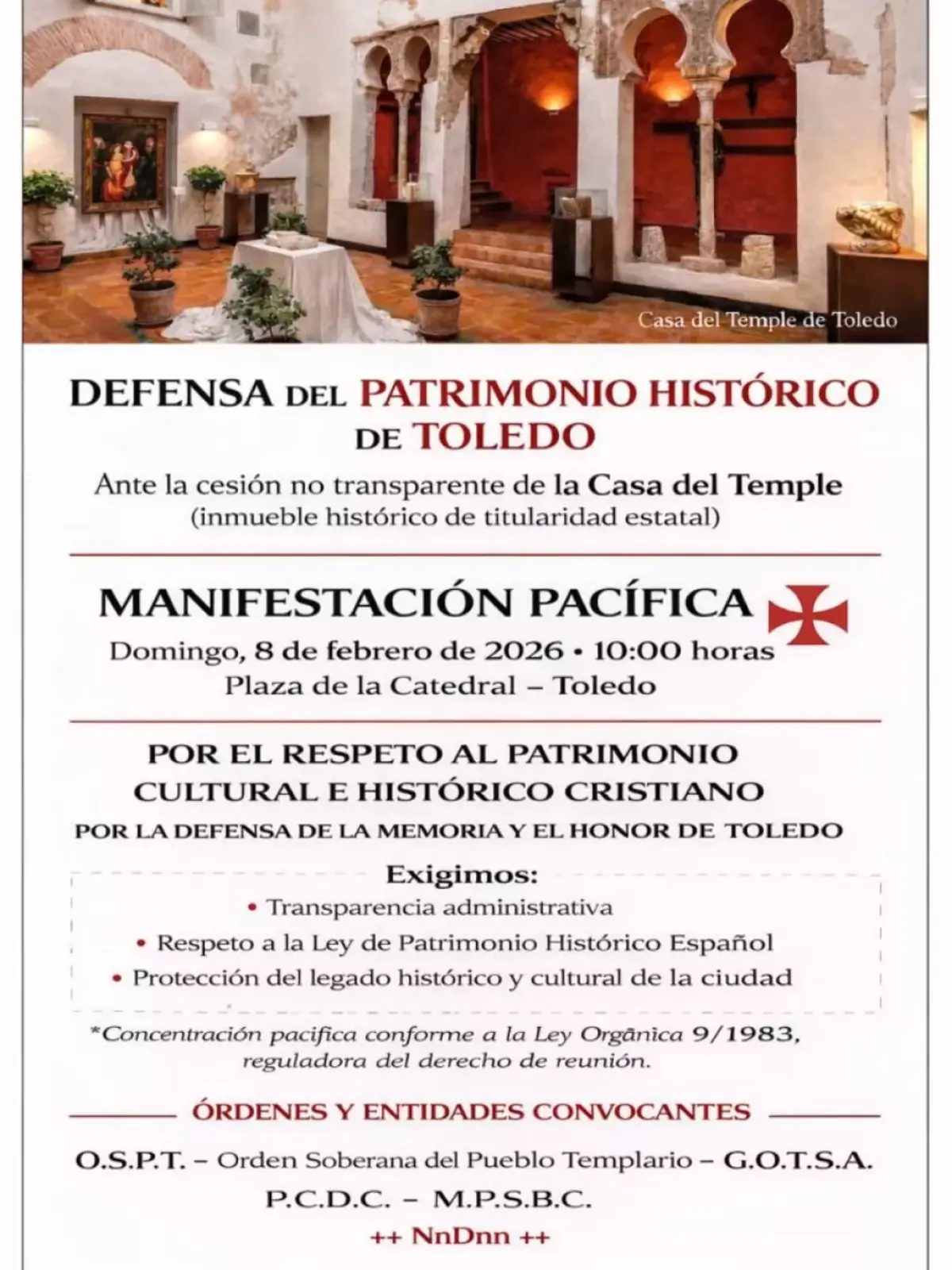 Cartel en español que anuncia una manifestación pacífica en Toledo en defensa del patrimonio histórico y cultural cristiano y de la Casa del Temple con fecha 8 de febrero de 2026 a las 10 00 horas en la Plaza de la Catedral y que reclama transparencia administrativa respeto a la Ley de Patrimonio Histórico Español y protección del legado histórico y cultural de la ciudad organizada por varias órdenes y entidades convocantes