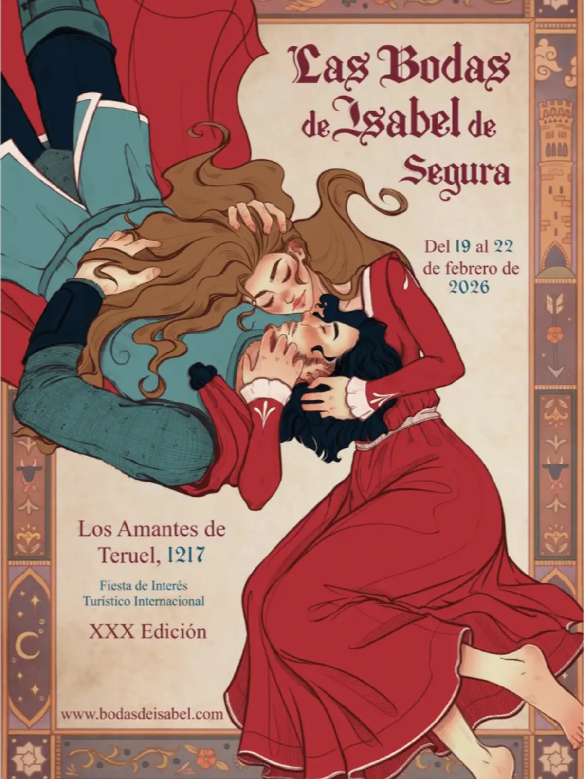 Cartel ilustrado de Las Bodas de Isabel de Segura con una pareja medieval abrazada y besándose en el centro y texto informativo sobre la fiesta de Los Amantes de Teruel 1217 que se celebra del 19 al 22 de febrero de 2026 XXX edición