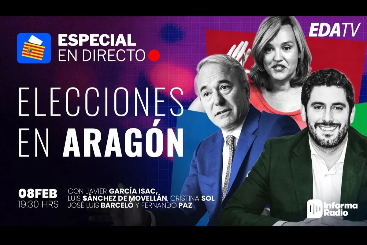 Cartel promocional de un especial en directo sobre las elecciones en Aragón con tres presentadores frente a un fondo de colores y logotipos de EDA TV e Informa Radio con la fecha 08FEB y la hora 19 30 HRS