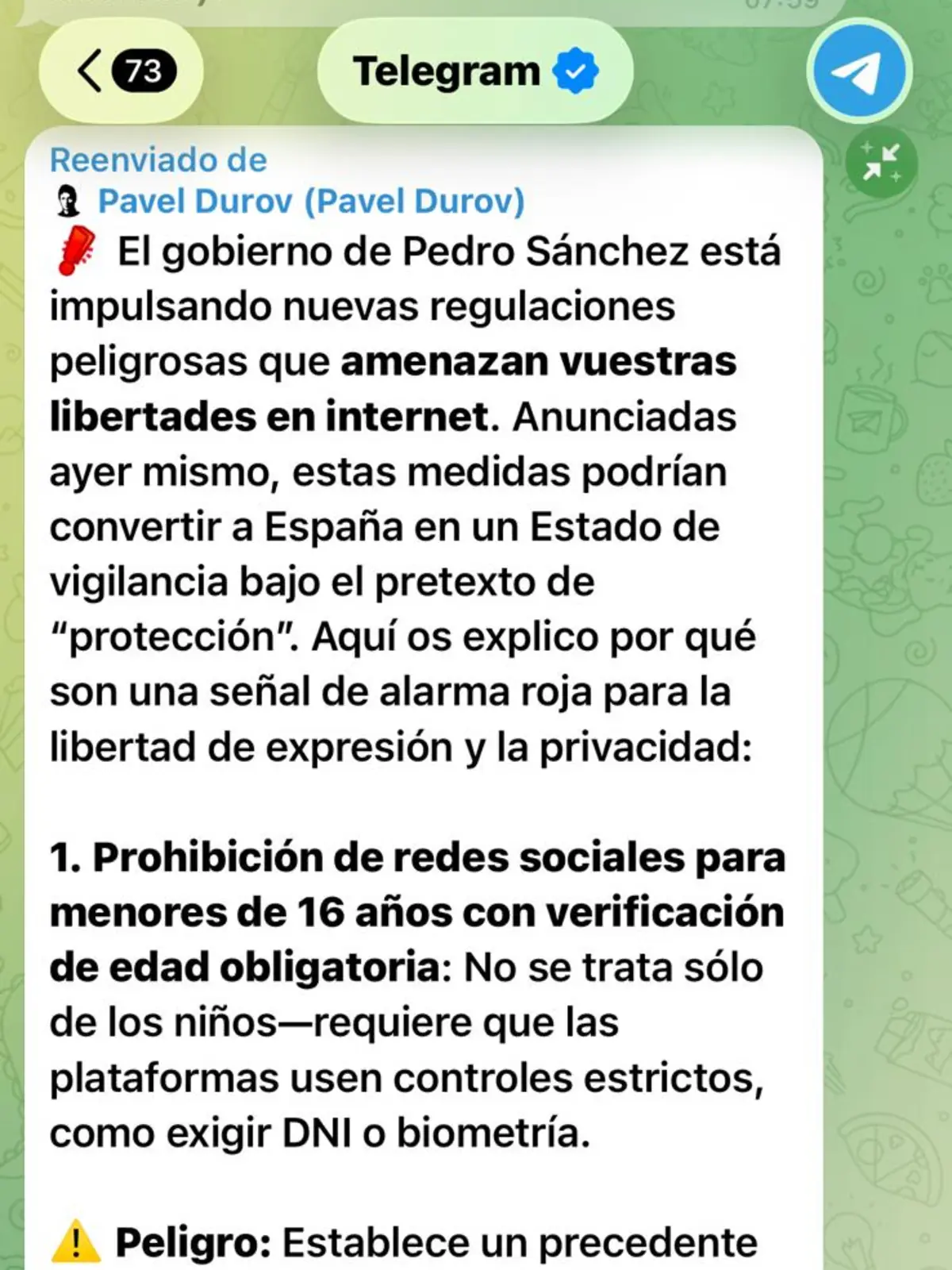 Captura de pantalla de un mensaje reenviado en Telegram, atribuido a Pavel Durov, que critica al gobierno de Pedro Sánchez por impulsar regulaciones que, según el texto, amenazan las libertades en internet y menciona como primer punto la prohibición de redes sociales para menores de 16 años con verificación de edad obligatoria mediante DNI o biometría