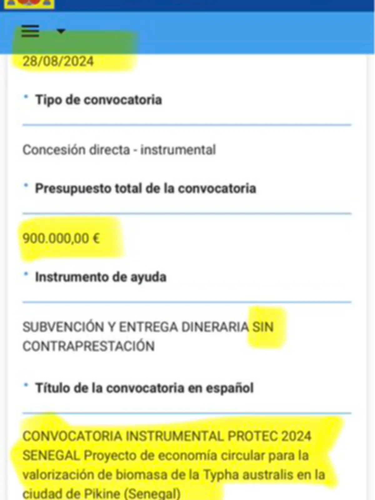 Captura de pantalla de una convocatoria de subvención publicada el 28/08/2024 con presupuesto total de 900.000,00 € instrumento de ayuda subvención y entrega dineraria sin contraprestación y título Convocatoria Instrumental PROTEC 2024 Senegal para un proyecto de economía circular sobre valorización de biomasa de Typha australis en la ciudad de Pikine Senegal