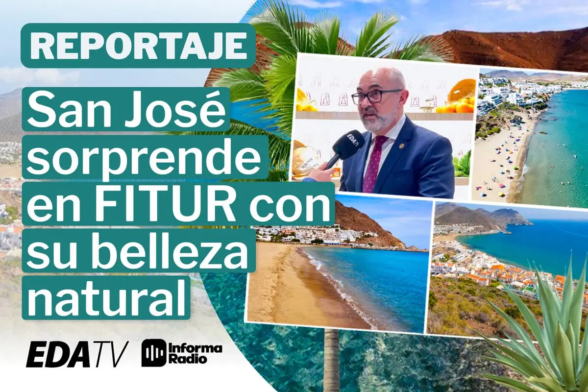 Montaje promocional de EDA TV e Informa Radio sobre San José en FITUR con fotos de playas, paisaje costero y un representante siendo entrevistado destacando su belleza natural