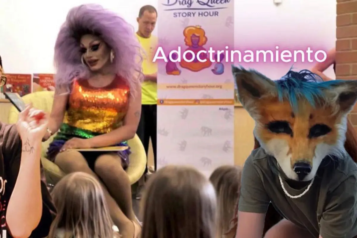 Persona con vestuario de drag queen leyendo cuentos a un grupo de niños mientras otra persona lleva una máscara de zorro y aparece la palabra adoctrinamiento sobrepuesta en la imagen
