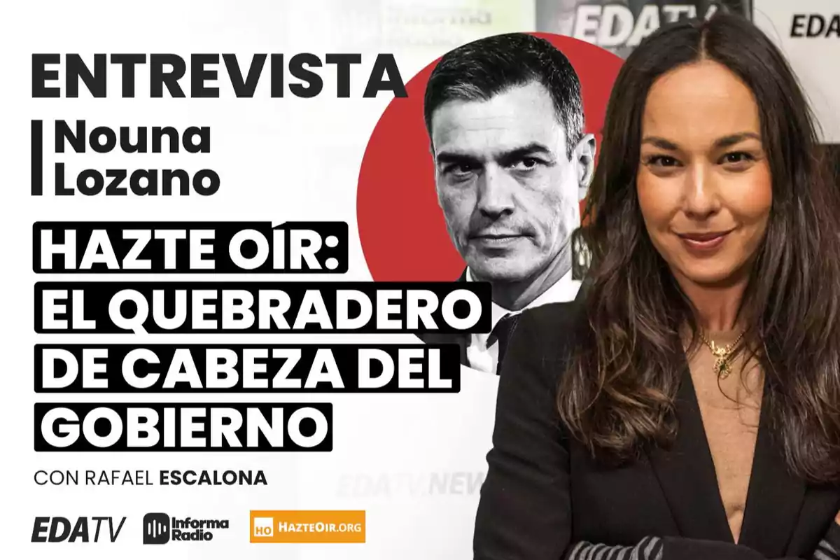 Interview with Nouna Lozano on "Hazte Oír: The Government's Headache" presented by Rafael Escalona on EDATV and Informa Radio.