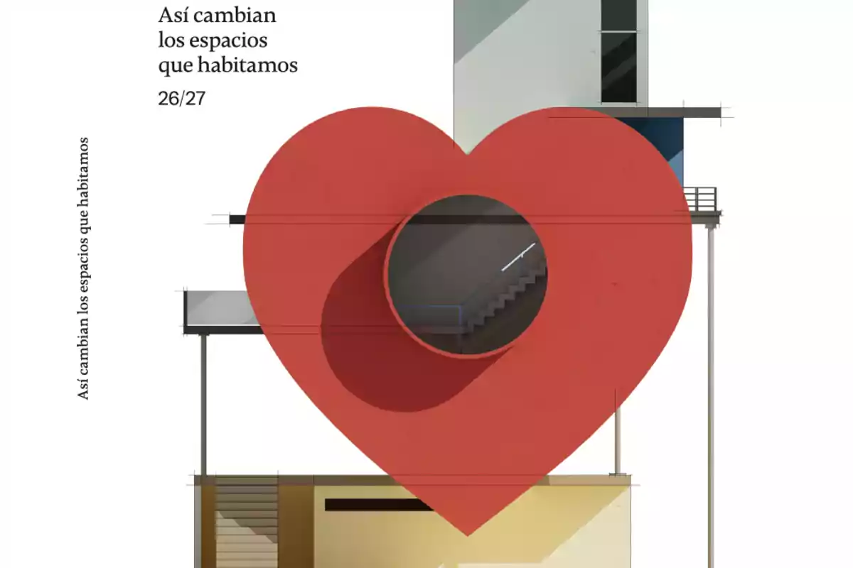 Ilustración de una casa moderna con un gran corazón rojo en el centro y el texto Así cambian los espacios que habitamos