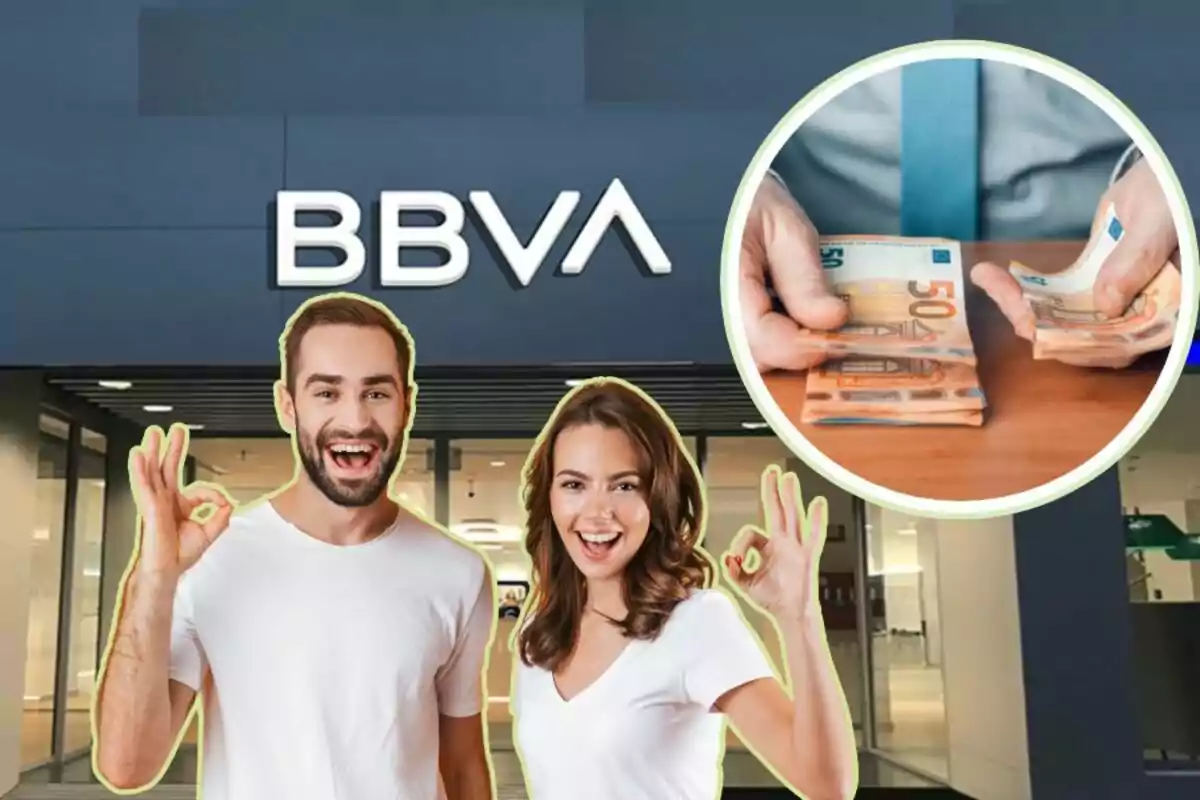 Dos personas sonrientes haciendo el gesto de "OK" frente a una sucursal de BBVA, con una imagen superpuesta de manos contando billetes de 50 euros.