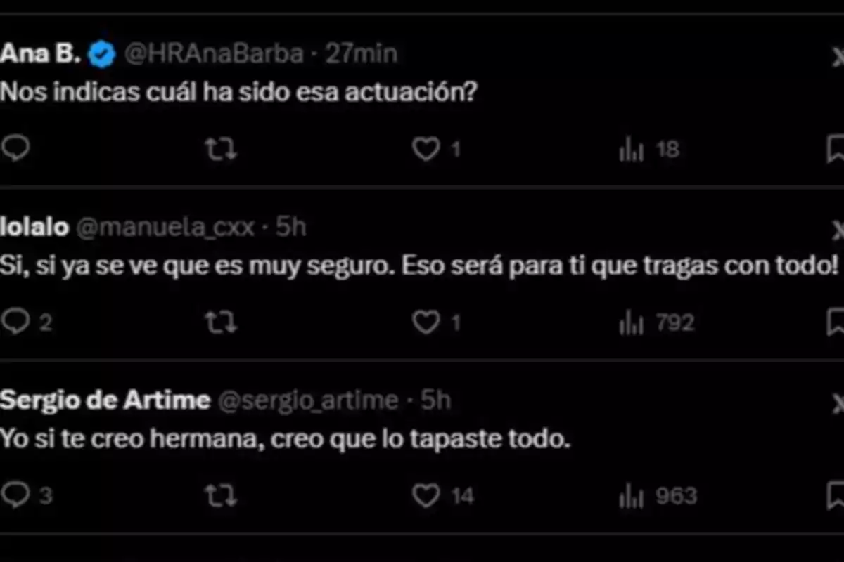 Three tweets in a conversation: Ana B. asks about a performance, lolalo responds sarcastically about security, and Sergio de Artime supports someone by saying they covered everything.