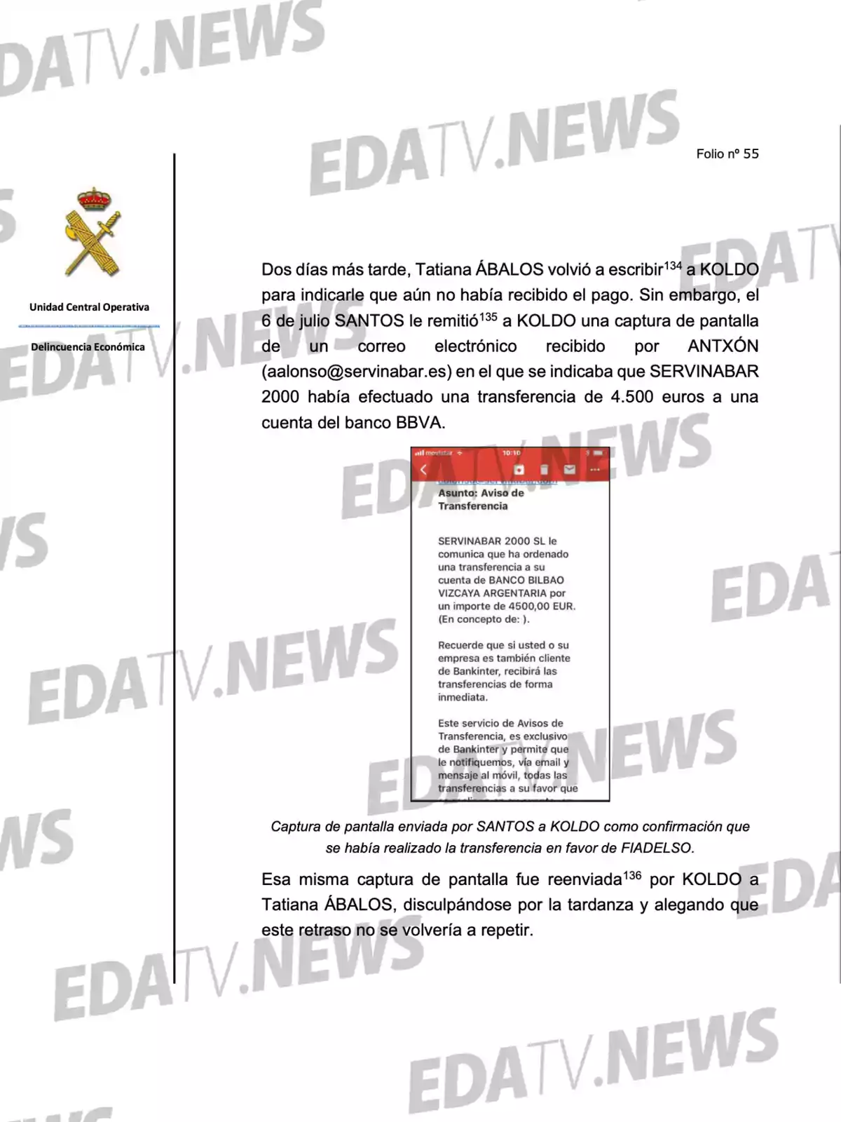 Documento oficial de la Unidad Central Operativa de la Guardia Civil sobre un intercambio de correos electrónicos y una transferencia bancaria de 4500 euros, con una captura de pantalla de un aviso de transferencia adjunta y marcas de agua de EDATV News Documento oficial de la Unidad Central Operativa de la Guardia Civil sobre un intercambio de correos electrónicos y una transferencia bancaria de 4500 euros, con una captura de pantalla de un aviso de transferencia adjunta y marcas de agua de EDATV News