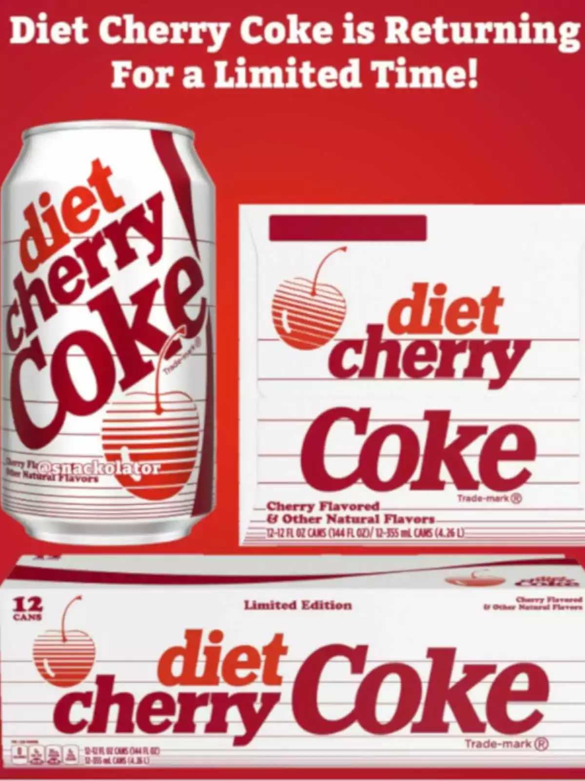 Diet Cherry Coke cans and boxes with an ad announcing their return for a limited time Diet Cherry Coke cans and boxes with an ad announcing their return for a limited time