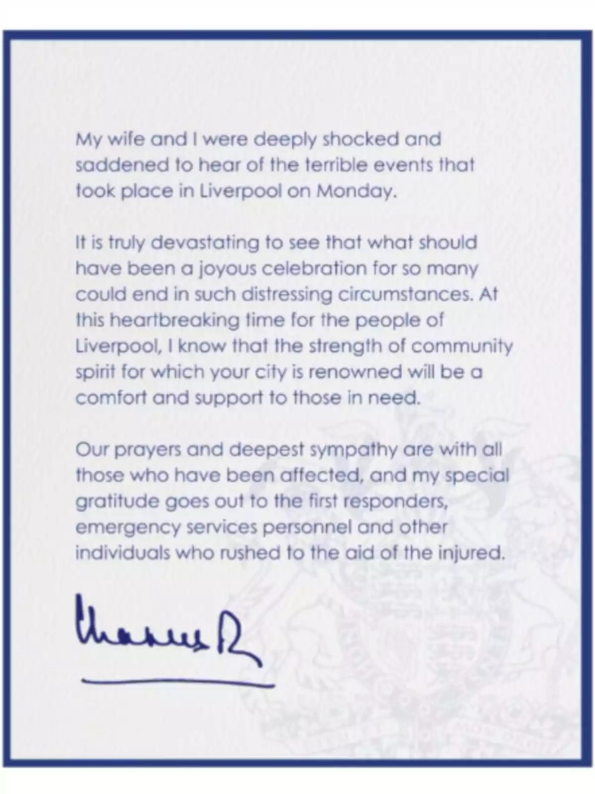 Letter with a message of condolences and support addressed to the city of Liverpool after a tragic event, signed at the end with a blue handwritten signature