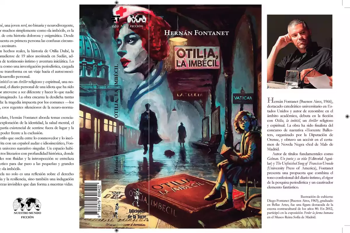 Portada del libro "Otilia, la imbécil" de Hernán Fontanet, con una ilustración que muestra una escena urbana con una figura femenina leyendo y un hombre caminando, junto a una breve biografía del autor.