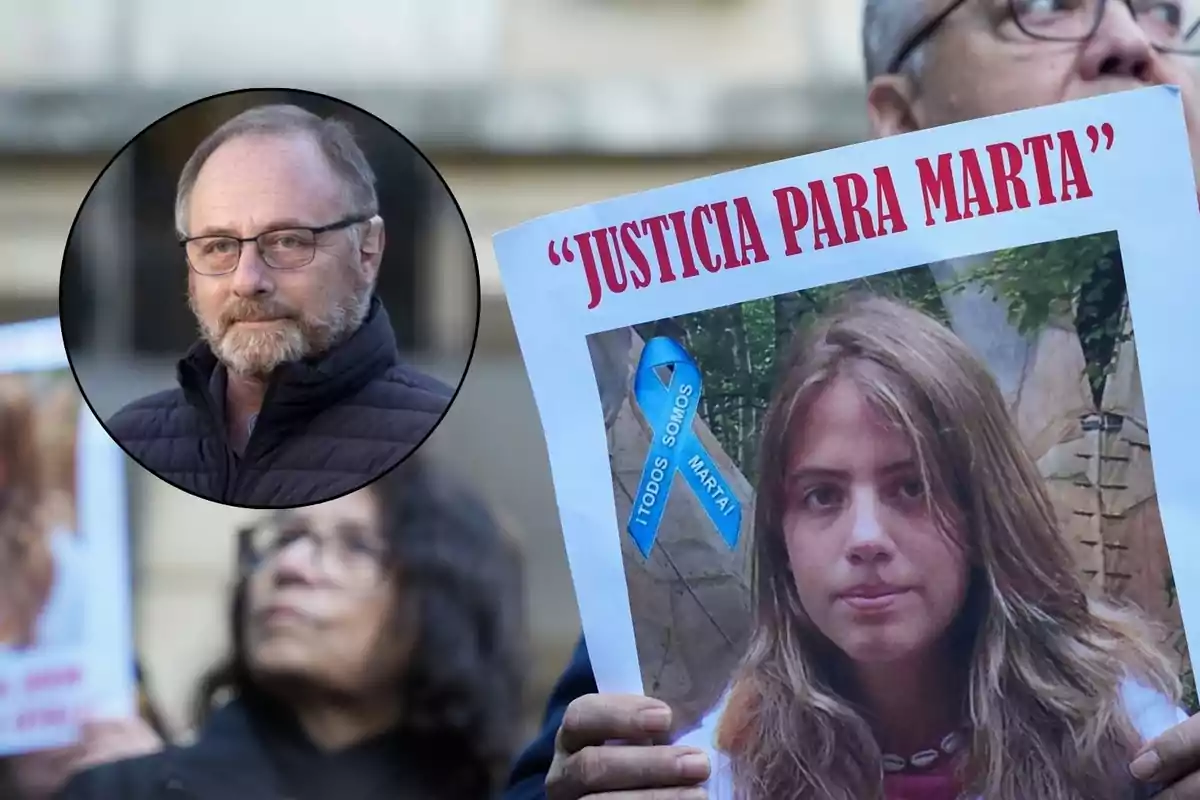 Una persona sostiene un cartel con la foto de una joven y el texto "Justicia para Marta", mientras que en la esquina superior izquierda hay un recuadro con la imagen de un hombre con gafas y barba.