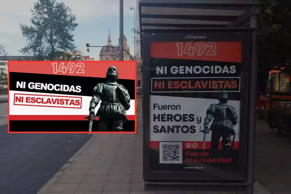 Un cartel en una parada de autobús muestra un mensaje sobre el año 1492, destacando que no fueron genocidas ni esclavistas, sino héroes y santos, con un código QR y un saludo por el Día de la Hispanidad.