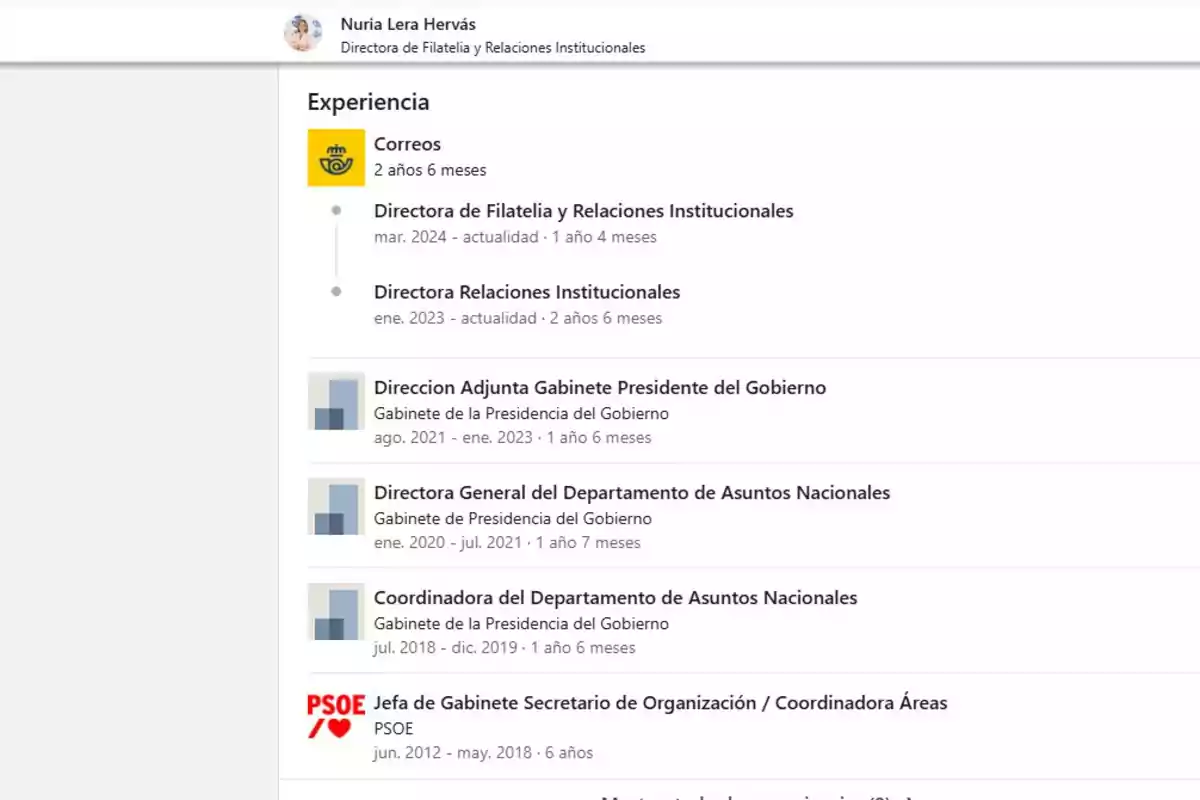 Perfil profesional de Nuria Lera Hervás mostrando su experiencia laboral en Correos, el Gabinete de la Presidencia del Gobierno y el PSOE, con cargos como directora, coordinadora y jefa de gabinete Perfil profesional de Nuria Lera Hervás mostrando su experiencia laboral en Correos, el Gabinete de la Presidencia del Gobierno y el PSOE, con cargos como directora, coordinadora y jefa de gabinete