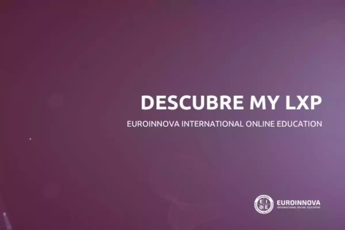 Texto en fondo morado que dice "Descubre My LXP Euroinnova International Online Education" con el logotipo de Euroinnova.