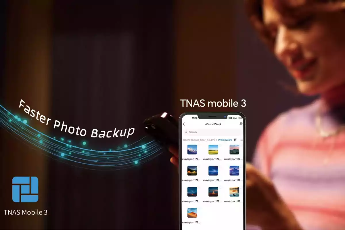 Una persona sosteniendo un teléfono móvil con la aplicación TNAS Mobile 3 en la pantalla, junto al texto "Faster Photo Backup".