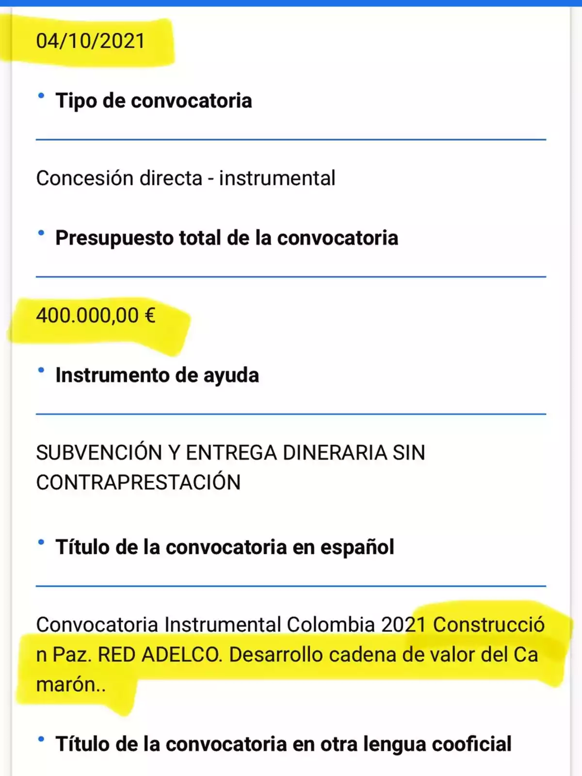 Convocatoria del 04/10/2021 para concesión directa instrumental con un presupuesto total de 400.000,00 €, destinada a subvención y entrega dineraria sin contraprestación, titulada Convocatoria del 04/10/2021 para concesión directa instrumental con un presupuesto total de 400.000,00 €, destinada a subvención y entrega dineraria sin contraprestación, titulada