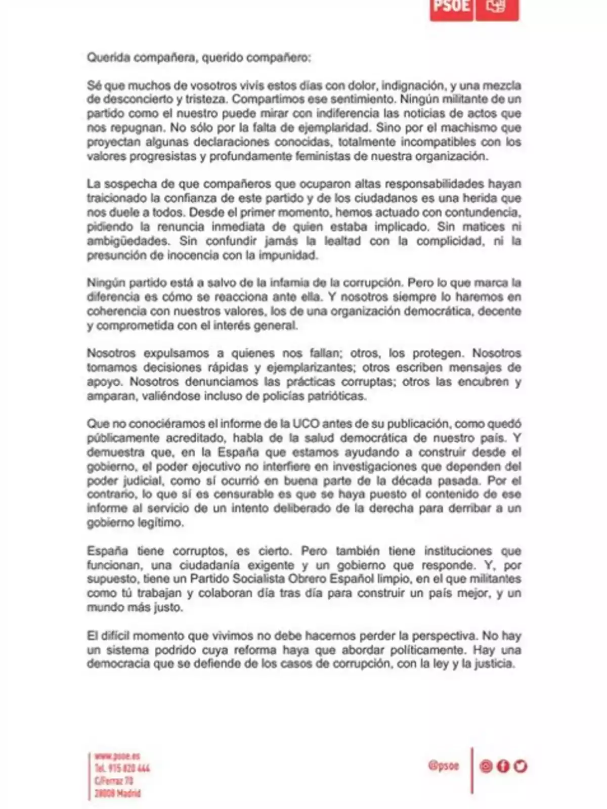 Carta del PSOE dirigida a sus militantes, expresando indignación y rechazo ante la corrupción, defendiendo los valores progresistas y feministas del partido, y reafirmando el compromiso con la justicia y la democracia. Carta del PSOE dirigida a sus militantes, expresando indignación y rechazo ante la corrupción, defendiendo los valores progresistas y feministas del partido, y reafirmando el compromiso con la justicia y la democracia.