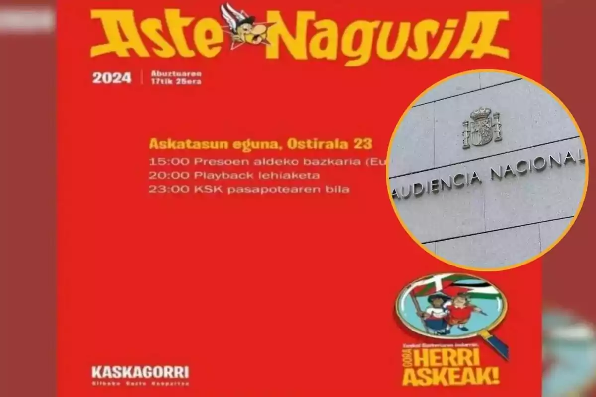 Cartel de Aste Nagusia 2024 con el programa del día Askatasun eguna, Ostirala 23, que incluye actividades como Presoen aldeko bazkaria a las 15:00, Playback lehiaketa a las 20:00 y KSK pasapoteaen bila a las 23:00, junto a una imagen de la Audiencia Nacional.