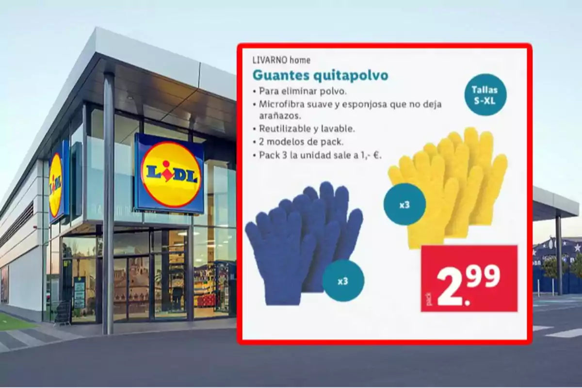 Imagen de una tienda Lidl con un cartel promocional de guantes quitapolvo Livarno Home, disponibles en colores azul y amarillo, hechos de microfibra suave, reutilizables y lavables, con un precio de 2.99 euros por un paquete de tres unidades. Imagen de una tienda Lidl con un cartel promocional de guantes quitapolvo Livarno Home, disponibles en colores azul y amarillo, hechos de microfibra suave, reutilizables y lavables, con un precio de 2.99 euros por un paquete de tres unidades.