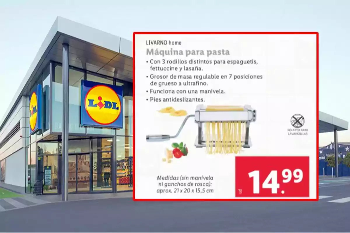 La imagen muestra una tienda Lidl con un cartel promocional de una máquina para hacer pasta que tiene un precio de 14,99 euros. La imagen muestra una tienda Lidl con un cartel promocional de una máquina para hacer pasta que tiene un precio de 14,99 euros.